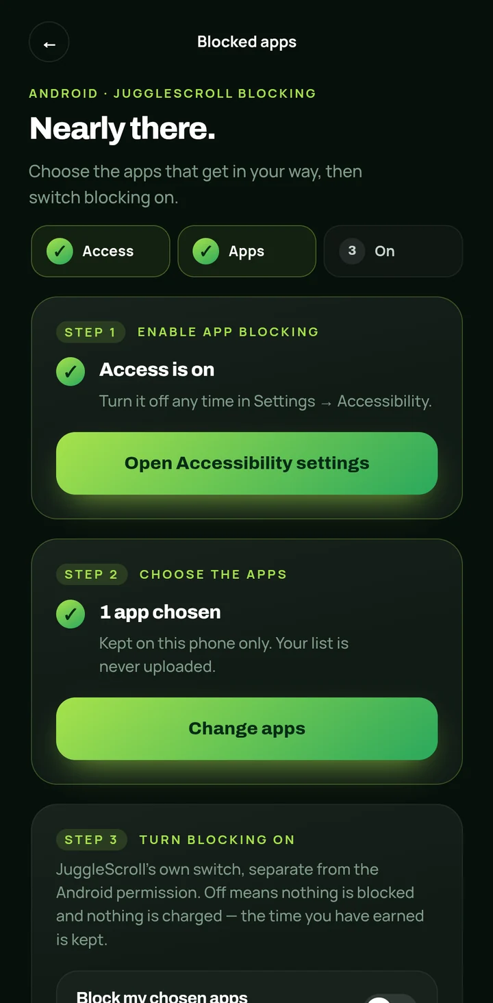 JuggleScroll's blocked-apps setup: access is on, one app chosen, and a note that the list is kept on this phone only.
